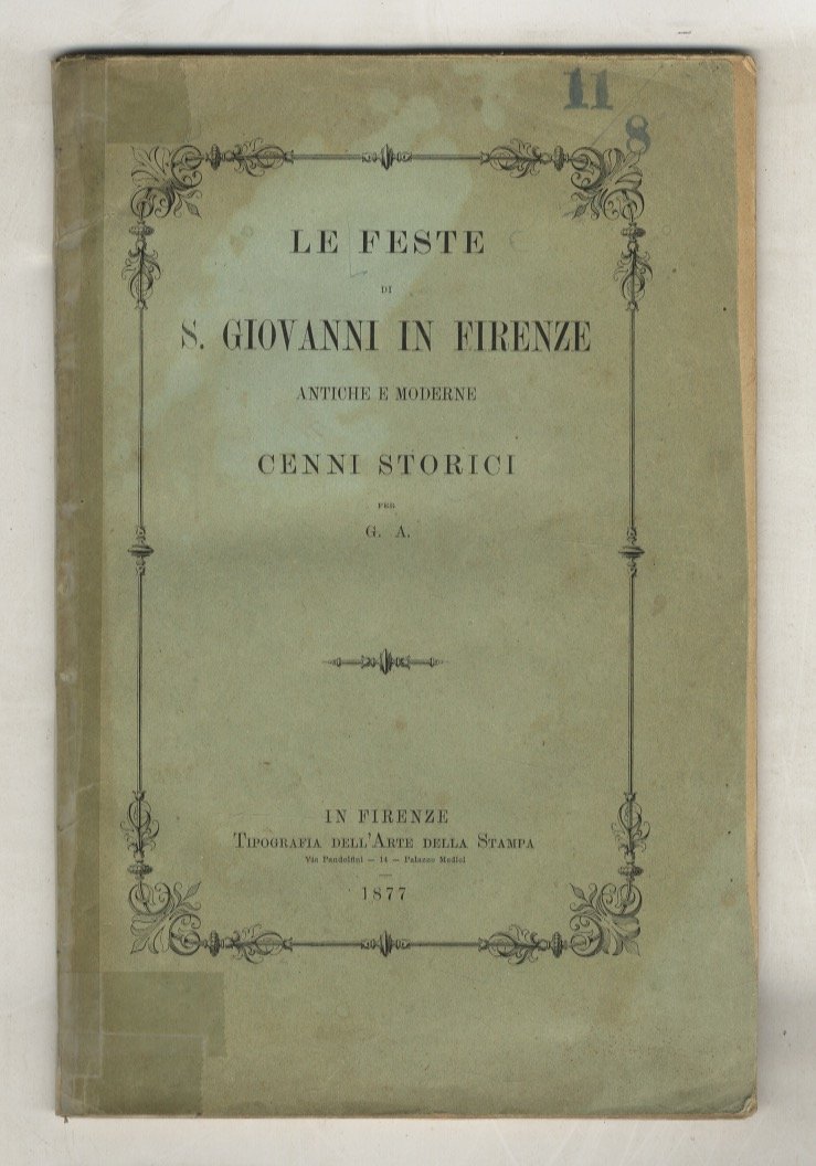 FESTE (LE) di S. Giovanni in Firenze antiche e moderne. … | Immagine principale