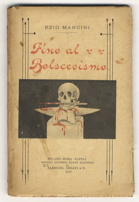 Fino al bolscevismo.