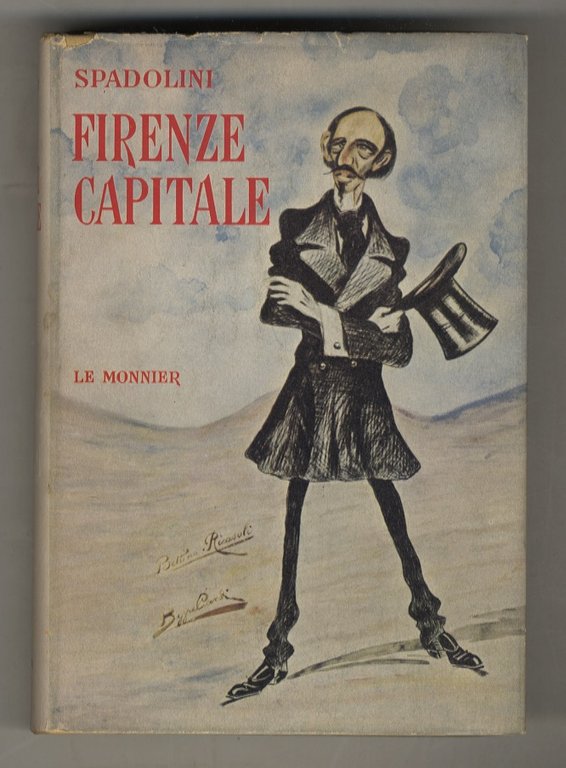 Firenze Capitale. Con documenti inediti e un'appendice di saggi su …