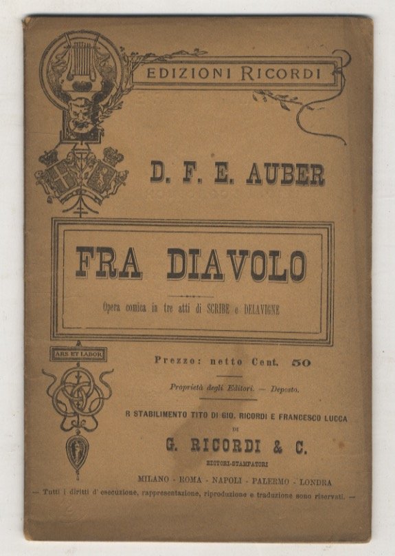 Fra Diavolo. Opera comica in tre atti di Scribe e …