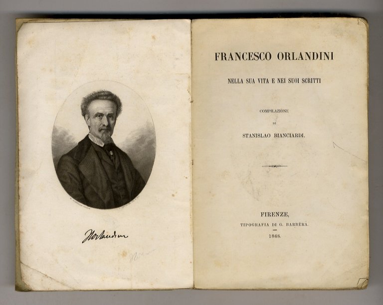 Francesco Orlandini nella sua vita e nei suoi scritti [.].