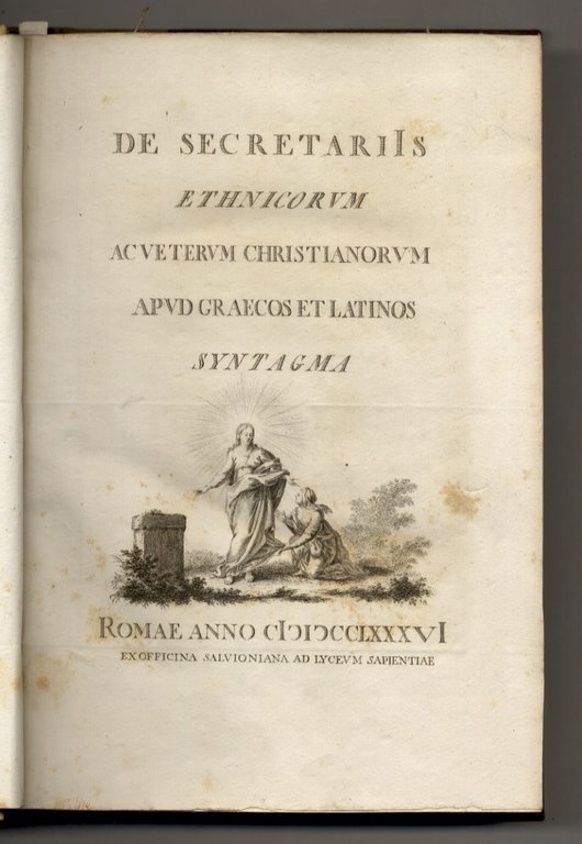 Francisci Cancellieri De secretariis basilicae Vaticanae veteris, ac novae libri …