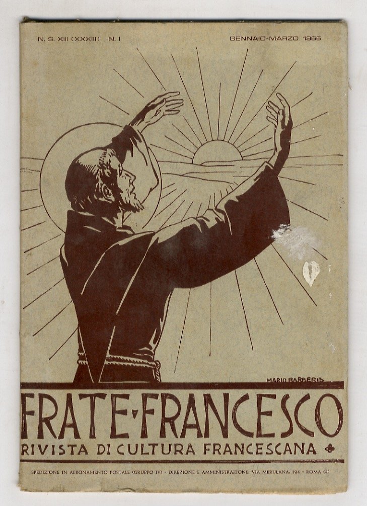 FRATE Francesco. Rivista trimestrale di cultura francescana. Direttore: P. Liberato …