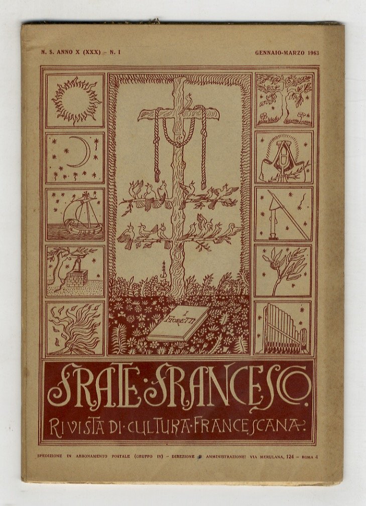 FRATE Francesco. Rivista trimestrale di cultura francescana. Direttore: P. Liberato …