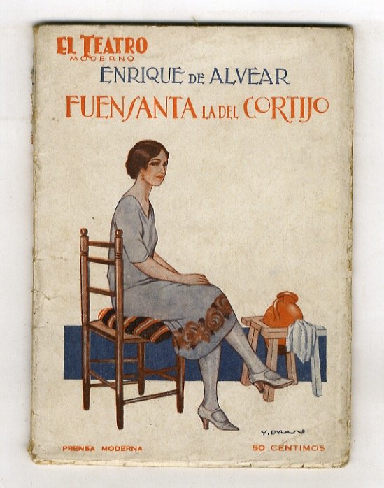 Fuensanta la del Cortijo. Dram en tres actos. Estrenado en …