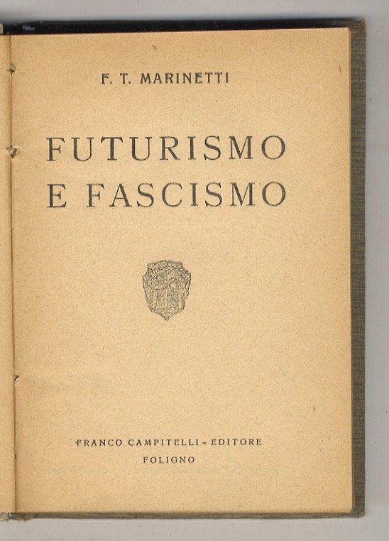Futurismo e Fascismo. | Immagine principale
