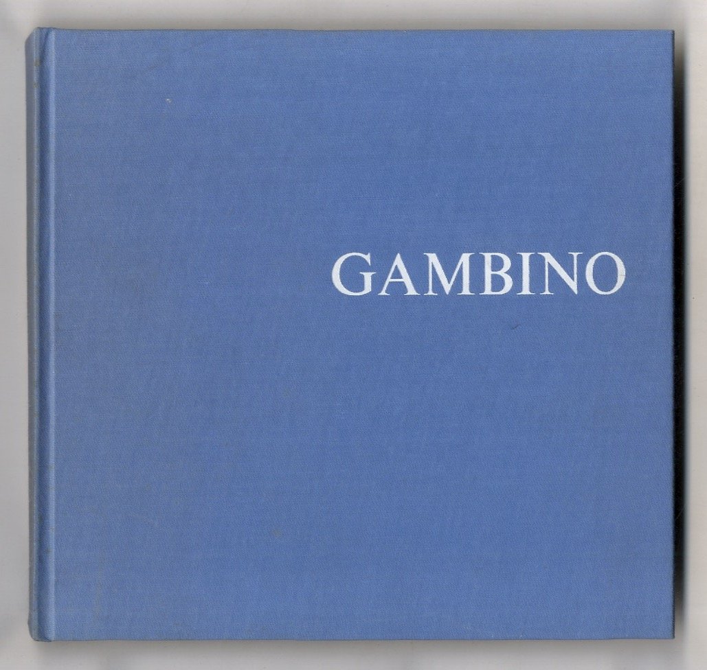 GAMBINO. Presentazione di Evan Hunter. Saggio critico di Mario Lucchesi.