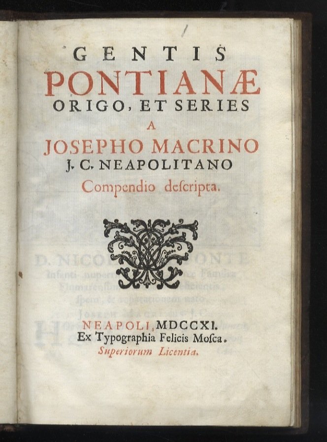 Gentis Pontianae origo, et series a Josepho Macrino J.C. neapolitano …