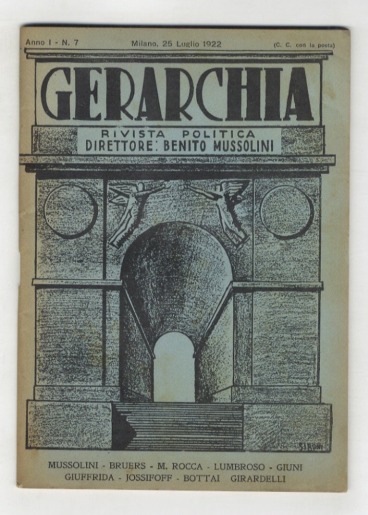 GERARCHIA. Rivista politica. Direttore: Benito Mussolini. Anno 1. 1922; di …