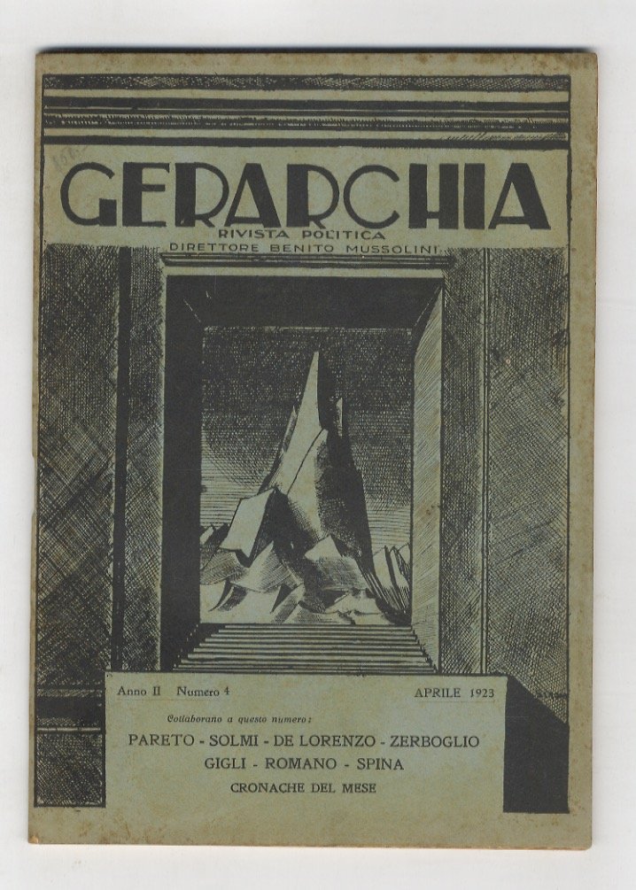 GERARCHIA. Rivista politica. Direttore: Benito Mussolini. Anno II. 1923; di …