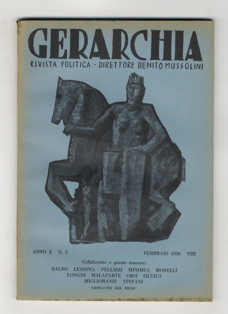 GERARCHIA. Rivista politica. Direttore: Benito Mussolini. Anno X. 1930; di … | Immagine principale