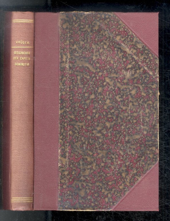 Geschichte der capitis deminutio. Erster Band. Zugleich eine Neubearbeitung des …