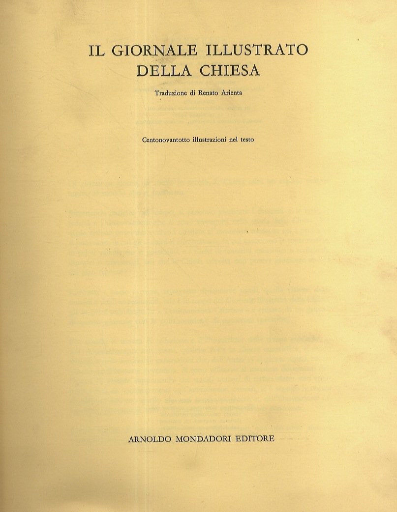 Giornale (Il) illustrato della Chiesa. Traduzione di Renato Arienta.