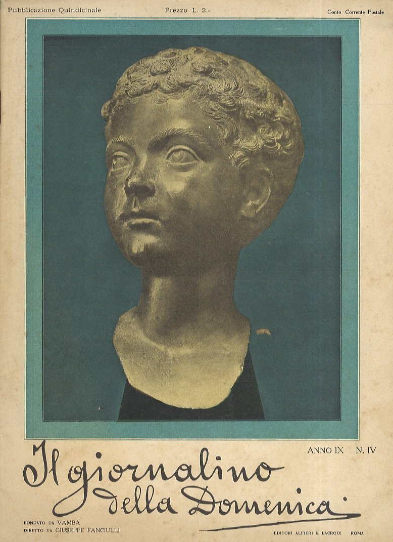 Giornalino (Il) della Domenica, Direttore Luigi Bertelli (Vamba). Anno IX, …