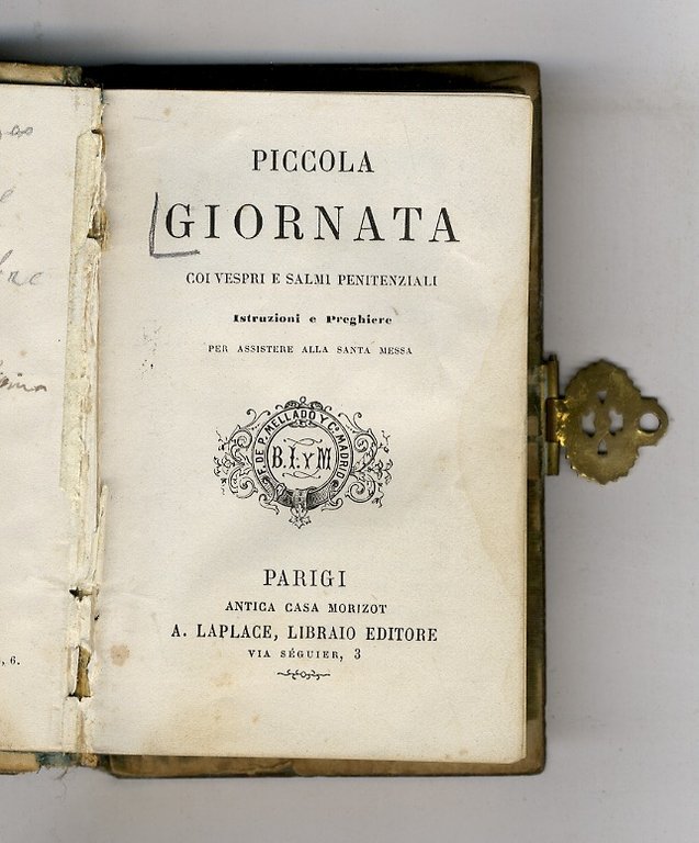 GIORNATA (Piccola), coi vespri e salmi penitenziali. Istruzioni e preghiere …