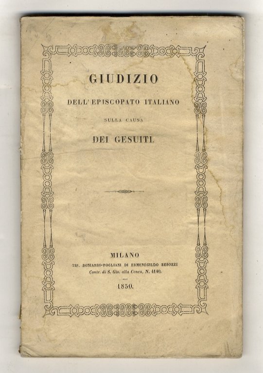 Giudizio dell'Episcopato Italiano sulla causa dei Gesuiti.