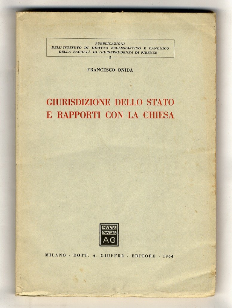 Giurisdizione dello Stato e rapporti con la Chiesa.