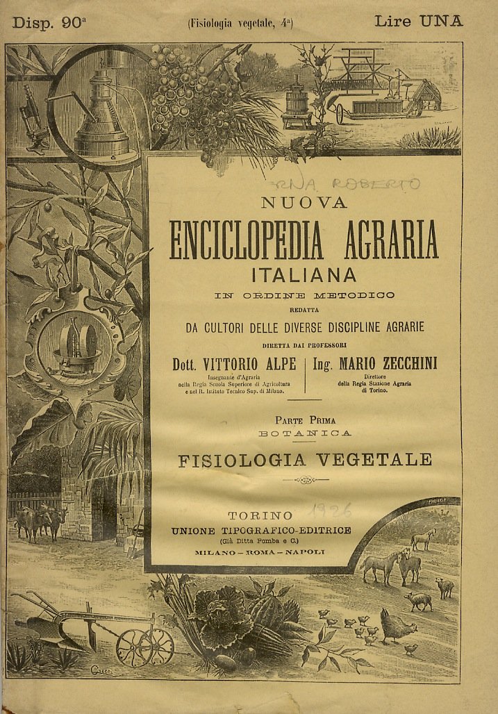 Gli avvicendamenti agrari. (Parte generale - Parte speciale).