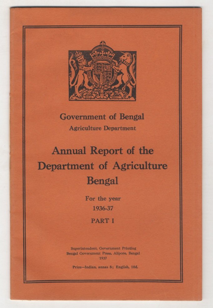 Government of Bengal. Agricolture Department. Annual Report of the Department …