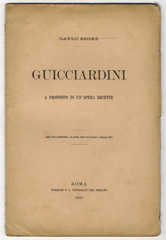 Guicciardini. A proposito di un'opera recente.
