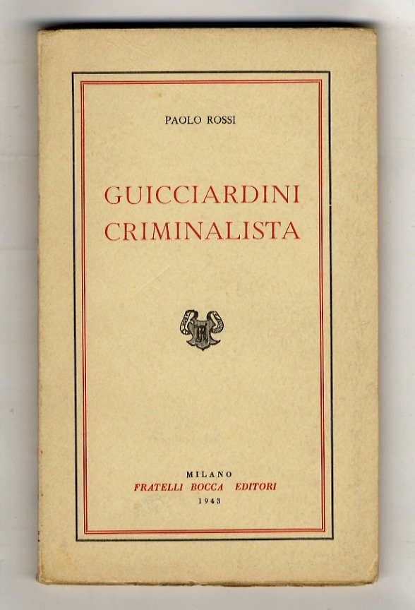 Guicciardini criminalista.