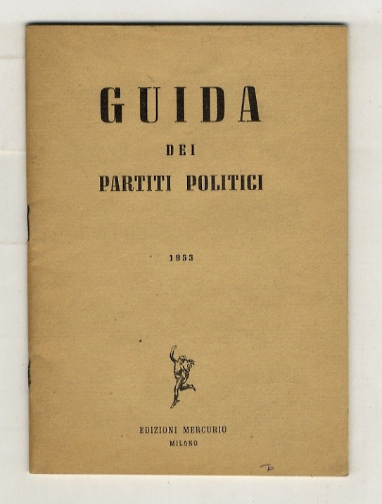 Guida dei partiti politici. 1953.