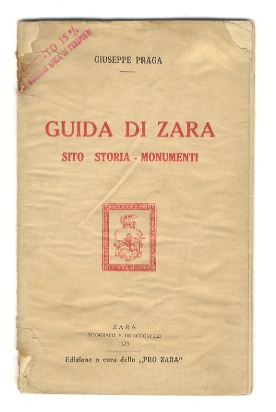 Guida di Zara. Sito. Storia. Monumenti.