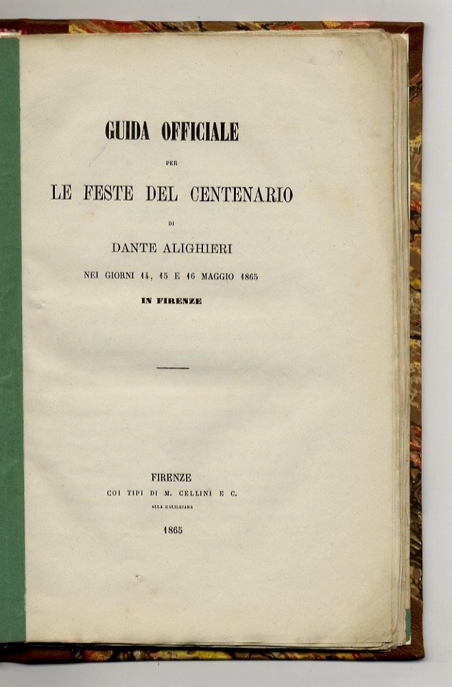 GUIDA officiale per le feste del centenario di Dante Alighieri …