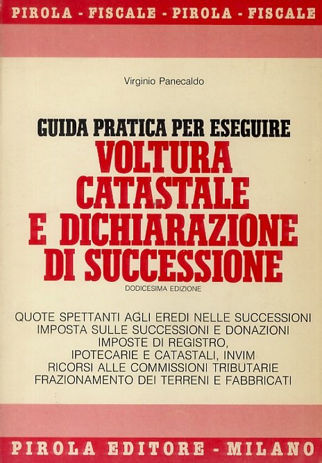Guida pratica per eseguire voltura catastale e dichiarazione di successione. | Immagine principale