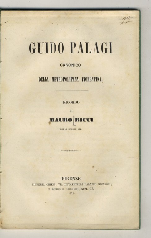 Guido Palagi canonico della metropolitana fiorentina. Ricordo [.]. | Immagine Gallery 1