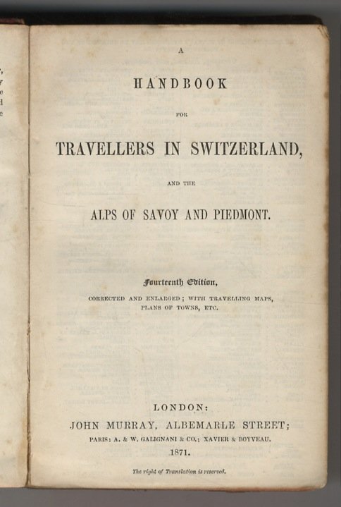 Handbook (A) for Travellers in Switzerland, and the Alps of …