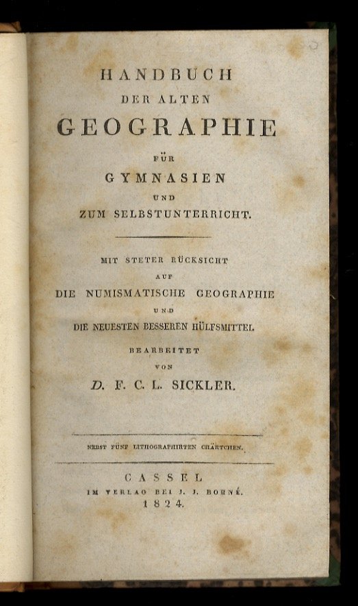 Handbuch der alten Geographie (.) Mit Steter Rücksicht auf die …