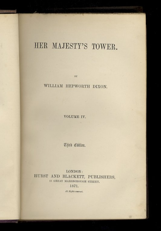 Her Majesty's Tower. 2nd, 3rd and 6th Edition.