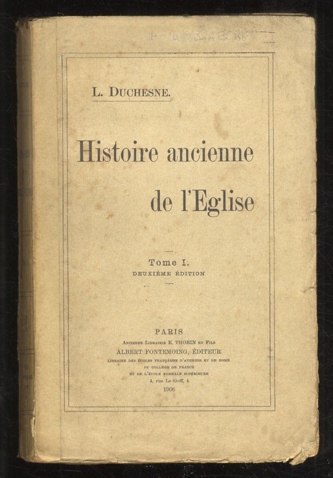 Histoire ancienne de l'Eglise. Tome I [- tome III].