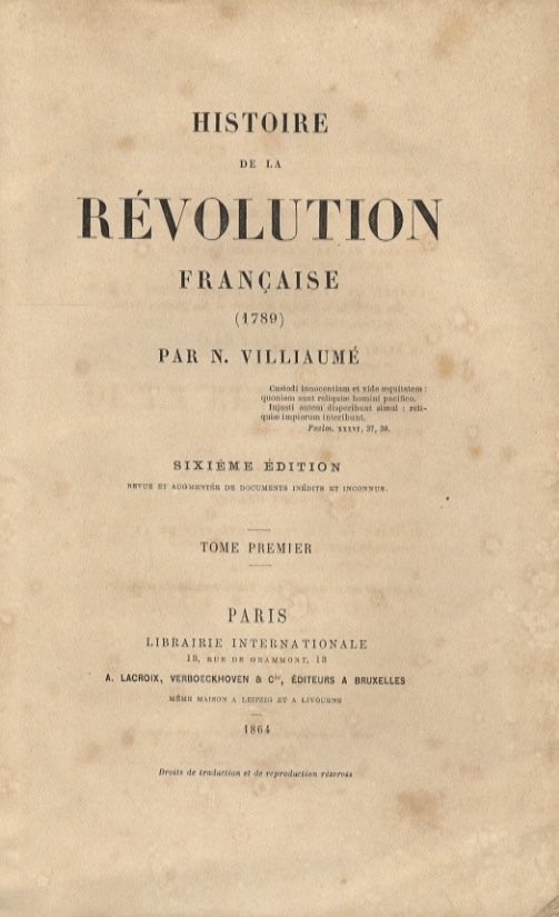 Histoire de la Révolution Française (1789). Sixième édition revue et …