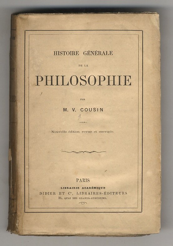 Histoire générale de la philosophie. 4ème édition revue et augmentée.