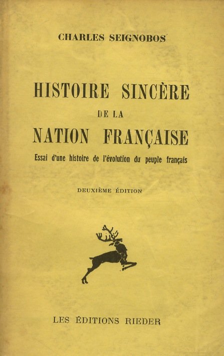 Histoire sincére de la Nation française. Essai d'une histoire de …