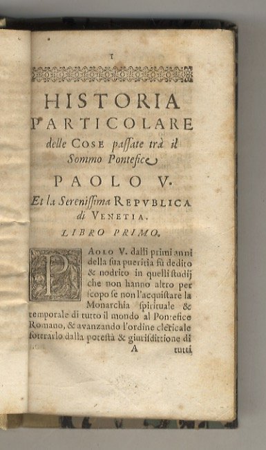 Historia particolare delle cose passate tra il Sommo Pontefice Paolo …