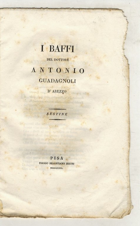 I baffi. Del dottore Antonio Guadagnoli d'Arezzo. Sestine.