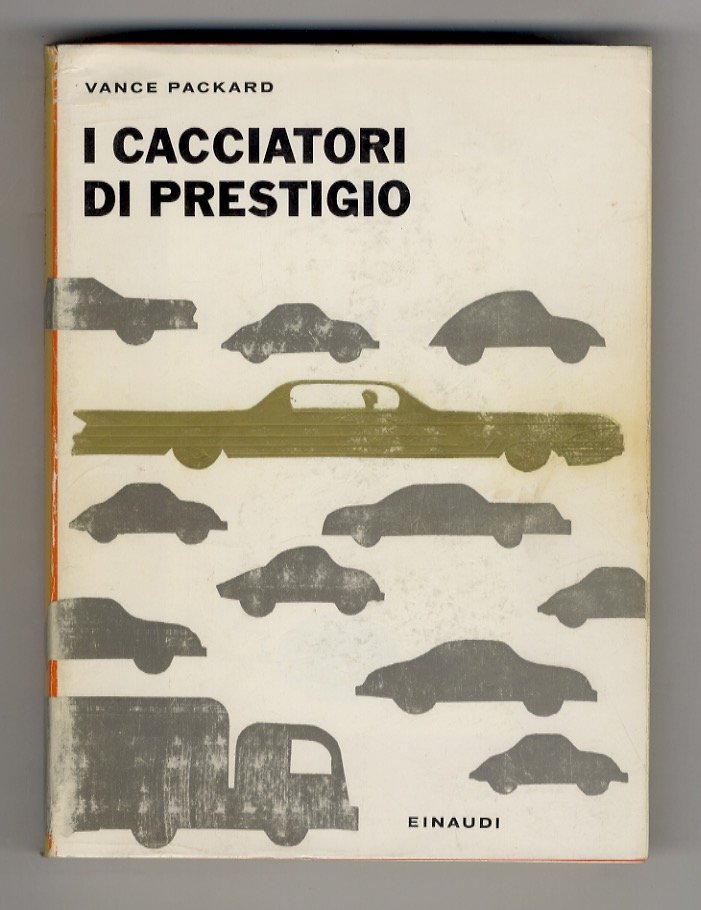 I cacciatori di prestigio.