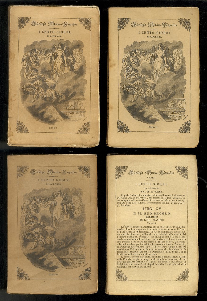 I cento giorni, Opera storica del signor Capefigue. Versione italiana …