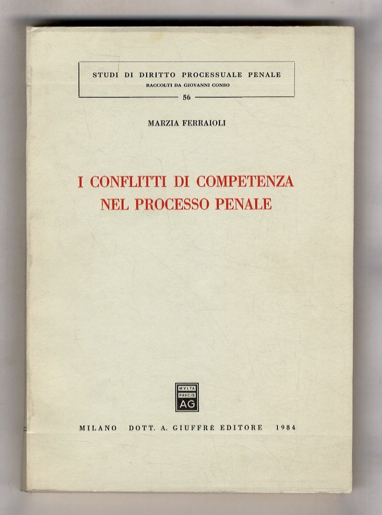 I conflitti di competenza nel processo penale.