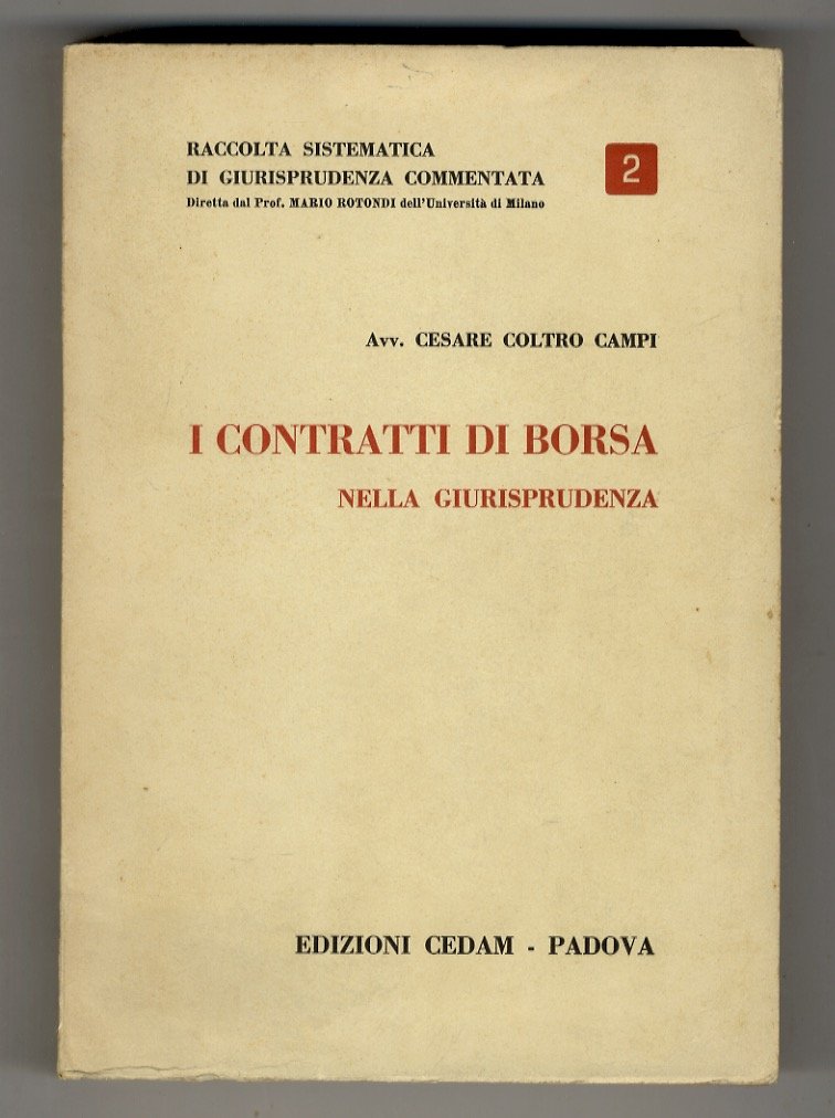 I contratti di borsa nella giurisprudenza.