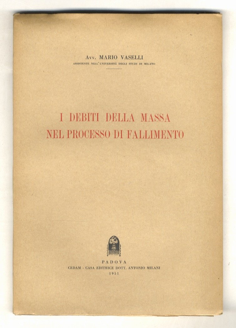 I debiti della massa nel processo di fallimento.