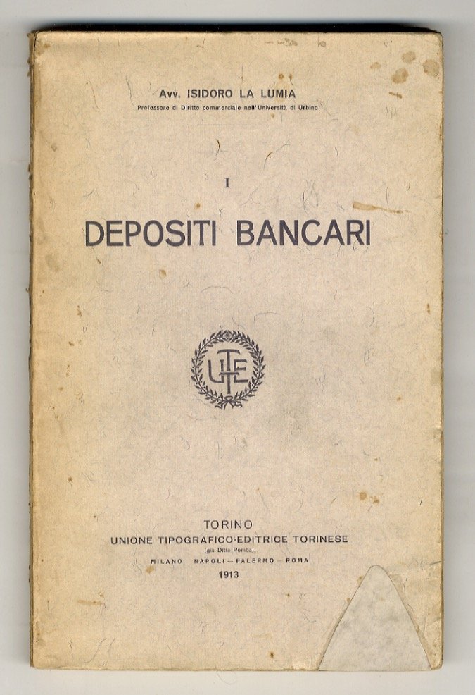 I depositi bancari.