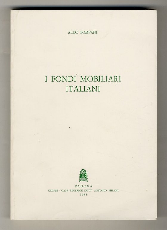 I fondi mobiliari italiani. Prime nozioni
