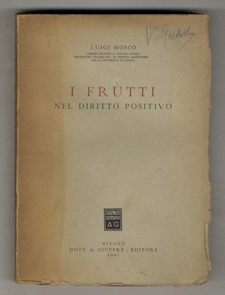 I frutti nel diritto positivo.