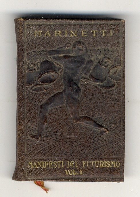 I Manifesti del Futurismo. Vol. I. | Immagine principale