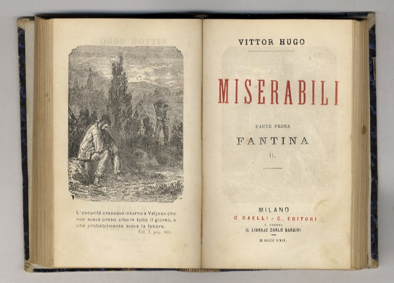 I Miserabili. Parte prima. Fantina I [- parte quinta. Giovanni …