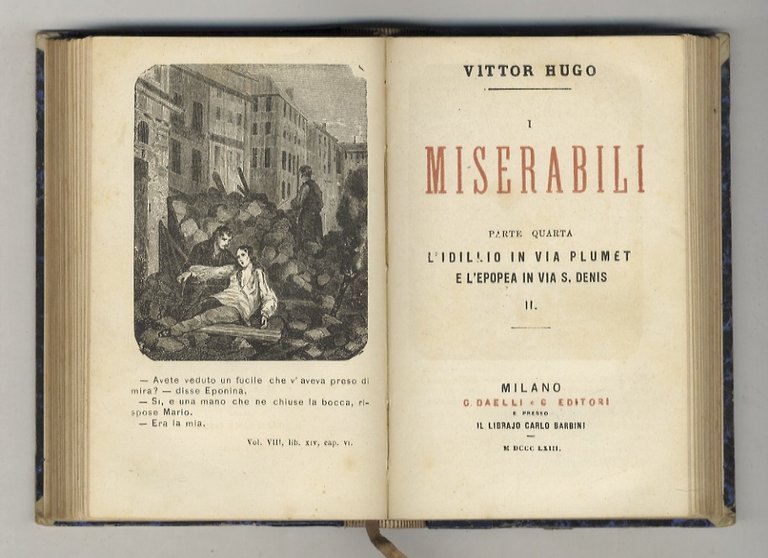 I Miserabili. Parte prima. Fantina I [- parte quinta. Giovanni …